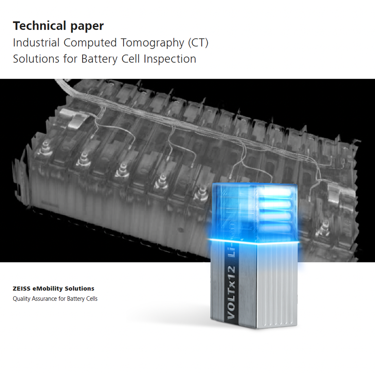 Artigo técnico sobre Soluções de tomografia computadorizada (TC) industrial para inspeção de células de bateria